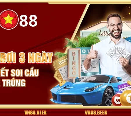 Cầu lô rơi 3 ngày – Bí quyết soi cầu dễ trúng